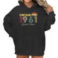 Vintage Limited Edition 1961 Funny 60Th Birthday Vintage Women Hoodie