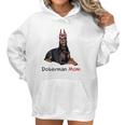 Doberman Mom Dog Pet Lover Gift Women Hoodie