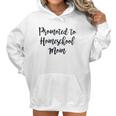 Promoted To Homeschool Mom Social Distancing Women Hoodie