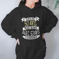 50 Years Birthday Gift Funny Humour Je Nai Pas 50 Years Great Gift Women Hoodie Gifts for Her