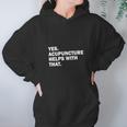 Womens Acupuncture Cute Shirt Women Hoodie Gifts for Her