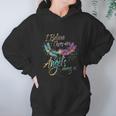 I Believe There Is Angel Among Us Dragonfly Colorful Women Hoodie Gifts for Her