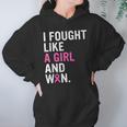 Breast Cancer Awareness I Fought Like A Girl And Won Women V3 Men Women T-Shirt Graphic Print Casual Unisex Tee Women Hoodie Gifts for Her