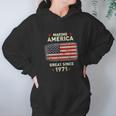 Cool 1971 Bday Funny Vintage 50Th Birthday Gift Women Hoodie Gifts for Her