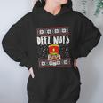 Deez Nuts Nutcracker Funny Ugly Christmas Sweater Meme Gift Women Hoodie Gifts for Her