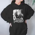 Freud Your Mom Gift Psychoanalysis Women Hoodie Gifts for Her