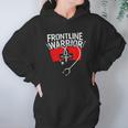 Frontline Warrior Cna Nurse Doctor Healthcare Worker Women Hoodie Gifts for Her