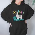 Fsa No Probllama Women Hoodie Gifts for Her