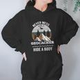 Geocaching Never Mess With Geocacher Men Women Women Hoodie Gifts for Her