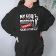 My God Is Bigger Than Sickle Cell Women Hoodie Gifts for Her