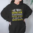 He Who Knows How To Taste Does Not Dink Wine Women Hoodie Gifts for Her