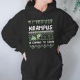 Krampus Is Coming To Town Funny Krampus Christmas Women Hoodie Gifts for Her