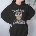 Im Not Short Im Just More Down To Earth Owl Women Hoodie Gifts for Her