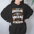 I Run On Adrenaline Beer & Ethanol Women Hoodie Gifts for Her