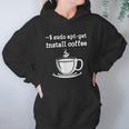 Sudo Apt Get Install Coffee Women Hoodie Gifts for Her