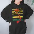 Vietnam Veteran - I Grew Up In A Rough Neighborhood Men Women T-Shirt Graphic Print Casual Unisex Tee Women Hoodie Gifts for Her