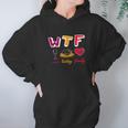 Wtf Wine Turkey Family Funny Thanksgiving Party Women Hoodie Gifts for Her