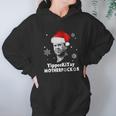 Yippeekiyay Motherfucker Christmas Women Hoodie Gifts for Her