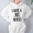 I Have A Psychotic Wife Funny Relationship Marriage Women Hoodie Gifts for Her