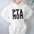 Pta Mom Women Hoodie Gifts for Her