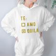 Te Amo Tequila Women Hoodie Gifts for Her