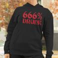 666 Percent Drunk Satanism Death Women Hoodie Gifts for Women