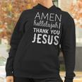 Amen Hallelujah Thank You Jesus Funny Faith Based Women Hoodie Gifts for Women