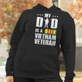 My Dad Is A Vietnam Veteran Men Women T-Shirt Graphic Print Casual Unisex Tee Women Hoodie Gifts for Women