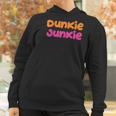 Dunkie Junkie Coffee Love Women Hoodie Gifts for Women