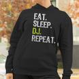 Eat Sleep Dj Disc Jockey Funny Deejay Cool Gift Christmas Women Hoodie Gifts for Women