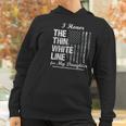 Ems Thin White Line To Honor My Ems Hero Daughter Women Hoodie Gifts for Women