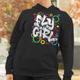 Fly Girl 80S 90S Old School B Girl Hip Hop For Women Men Kid Women Hoodie Gifts for Women