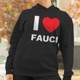 I Love Fauci Dr Anthony Fauci Tony Fauci Christmas Gift Women Hoodie Gifts for Women