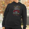 Now I Have A Machine Gun Ho Ho Ho Funny Christmas Women Hoodie Gifts for Women