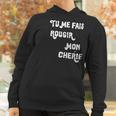 Mindy Kaling Tume Fais Rougir Mom Cherie Women Hoodie Gifts for Women