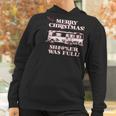 National Lampoon Christmas Vacation Was Full Women Hoodie Gifts for Women