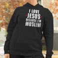 Ramadan Mubarak Quran I Love Jesus Muslim Gift Women Hoodie Gifts for Women