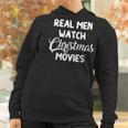 Real Me Watch Christmas Movies Women Hoodie Gifts for Women