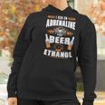 I Run On Adrenaline Beer & Ethanol Women Hoodie Gifts for Women