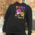 Sister Of The Baby Shark Birthday Sister Shark Women Hoodie Gifts for Women