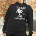 Snoopy - I Want Coffee Women Hoodie Gifts for Women