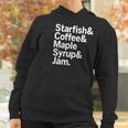 Starfish Coffee Maple Syrup Jam Prince Women Hoodie Gifts for Women