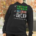 Vietnam Veteran Hero Dad Retired Military Papa Fathers Day Women Hoodie Gifts for Women