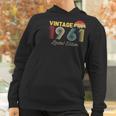 Vintage Limited Edition 1961 Funny 60Th Birthday Vintage Women Hoodie Gifts for Women