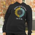 Whisper Words Of Wisdom Let It Be Hippie Sunflower Peace Women Hoodie Gifts for Women