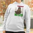 Sloth Stoner Thursday Marijuana Weed Ganja Gift Women Hoodie Gifts for Women