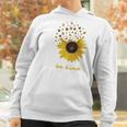 Trish Lucia Sunflower Be Kind Women Hoodie Gifts for Women