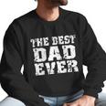 Best Dad Ever Block Logo Men Sweatshirt