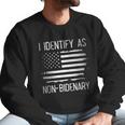 I Identify As Non Bidenary American Flag Enjoyable Gift 2022 Men Sweatshirt