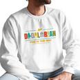 The Mandalorian Dadalorian This Is The Way Men Sweatshirt